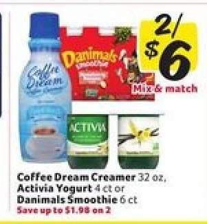 Coffee Dream Creamer, Activia Yogurt, or Danimals Smoothie