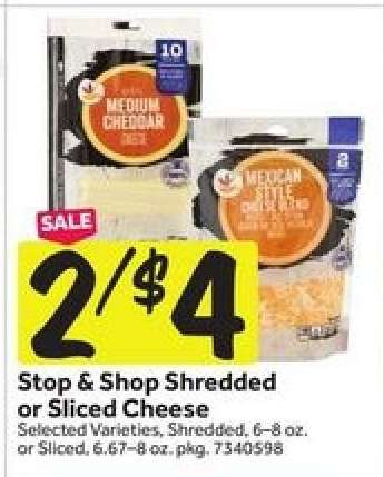 Stop & Shop Shredded or Sliced Cheese