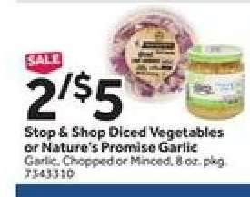 Stop & Shop Diced Vegetables or Nature's Promise Garlic
