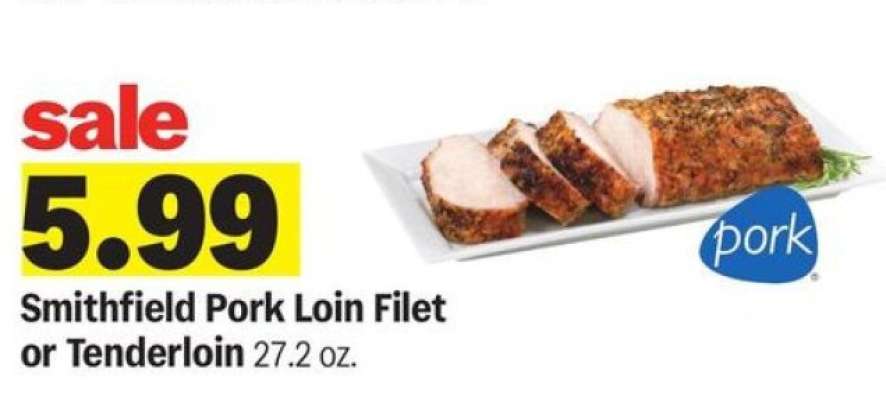 Smithfield Pork Loin Filet or Tenderloin