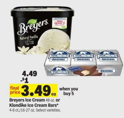 Breyers Ice Cream or Klondike Ice Cream Bars