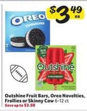 Outshine Fruit Bars, Oreo Novelties, Frollies or Skinny Cow