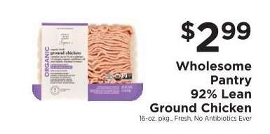 Wholesome Pantry 92% Lean Ground Chicken