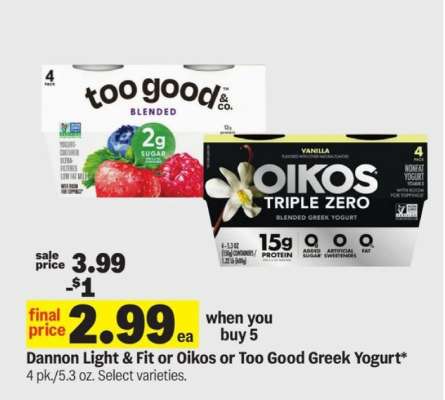 Dannon Light & Fit or Oikos or Too Good Greek Yogurt*