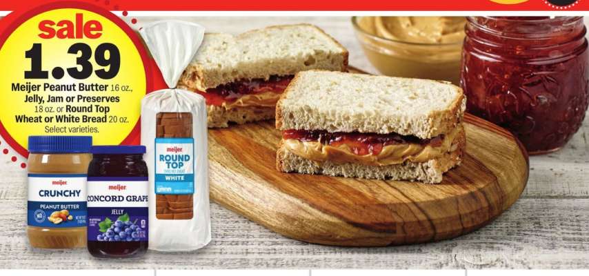 Meijer Peanut Butter, Jelly, Jam or Preserves, Round Top Wheat or White Bread