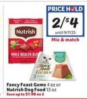 Fancy Feast Gems or Nutrish Dog Food
