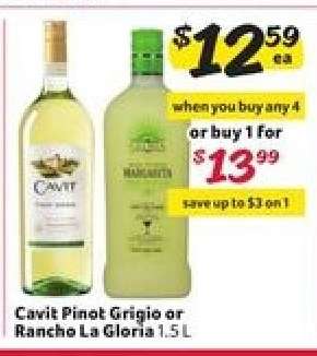 Cavit Pinot Grigio or Rancho La Gloria