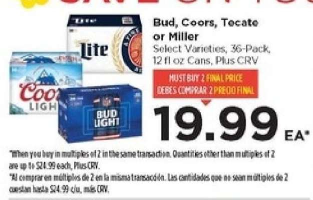 Bud, Coors, Tecate or Miller