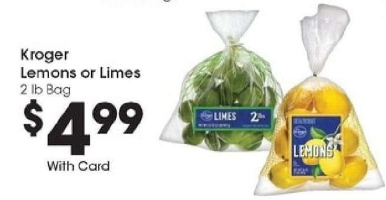 Kroger Lemons or Limes