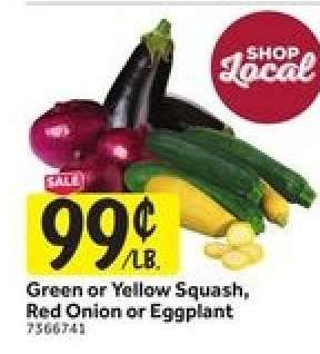 Green or Yellow Squash, Red Onion or Eggplant