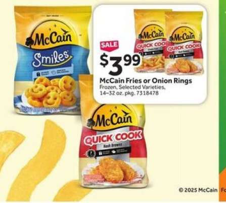 McCain Fries or Onion Rings