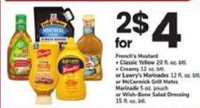 French's Mustard or Lawry's Marinades or McCormick Grill Mates Marinade or Wish-Bone Salad Dressing