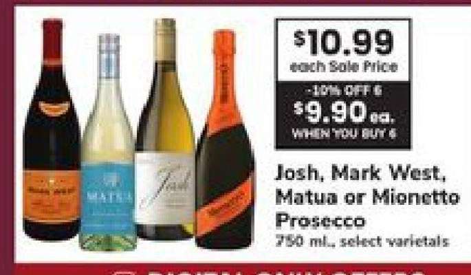 Josh, Mark West, Matua or Mionetto Prosecco