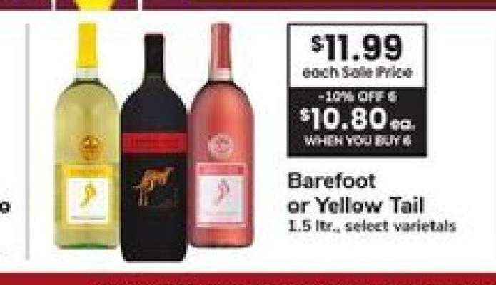 Barefoot or Yellow Tail