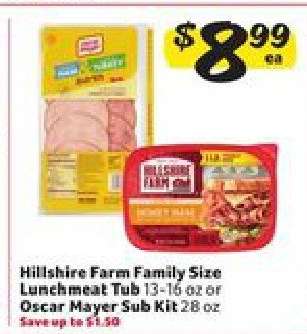 Hillshire Farm Family Size Lunchmeat Tub or Oscar Mayer Sub Kit