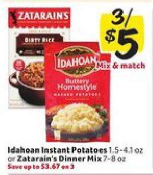Idahoan Instant Potatoes or Zatarain's Dinner Mix