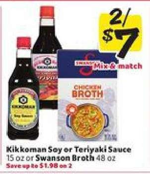 Kikkoman Soy or Teriyaki Sauce or Swanson Broth