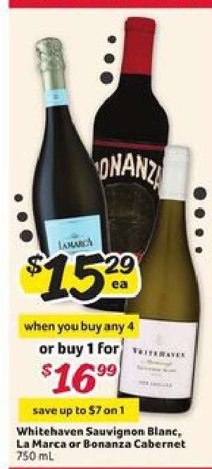 Whitehaven Sauvignon Blanc, La Marca or Bonanza Cabernet
