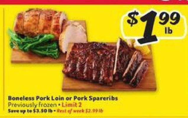 Boneless Pork Loin or Pork Spareribs