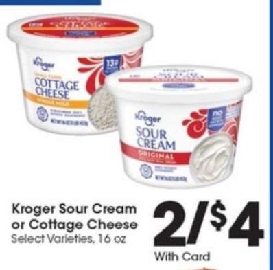 Kroger Sour Cream or Cottage Cheese