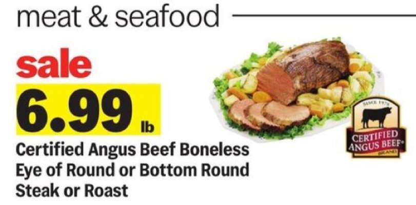 Certified Angus Beef Boneless Eye of Round or Bottom Round Steak or Roast