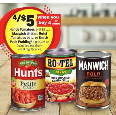 Hunt's Tomatoes, Manwich, Rotel Tomatoes, Snack Pack Pudding