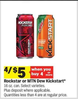 Rockstar or MTN Dew Kickstart
