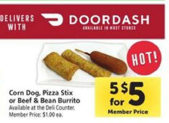 Corn Dog, Pizza Stix or Beef & Bean Burrito