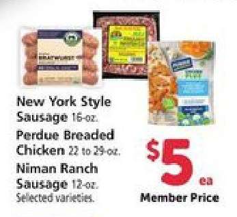 New York Style Sausage, Perdue Breaded Chicken, Niman Ranch Sausage