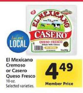El Mexicano Cremoso or Casero Queso Fresco