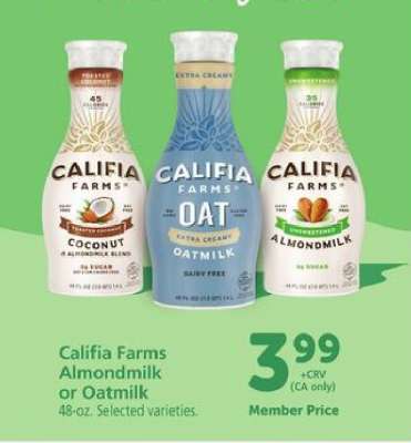 Califia Farms Almondmilk, or Oatmilk
