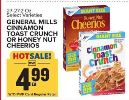 General Mills Cinnamon Toast Crunch or Honey Nut Cheerios