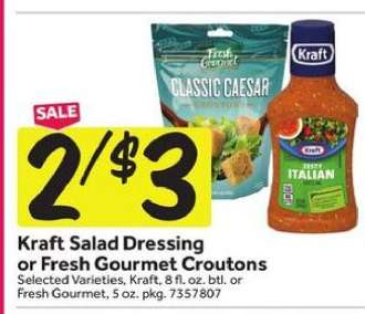 Kraft Salad Dressing or Fresh Gourmet Croutons
