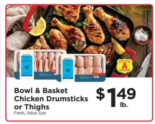 Bowl & Basket Chicken Drumsticks or Thighs
