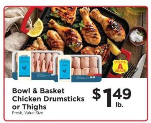Bowl & Basket Chicken Drumsticks or Thighs