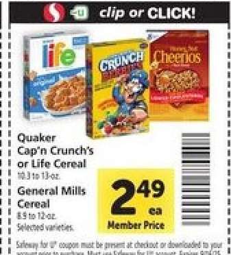Quaker Cap’n Crunch’s or Life Cereal