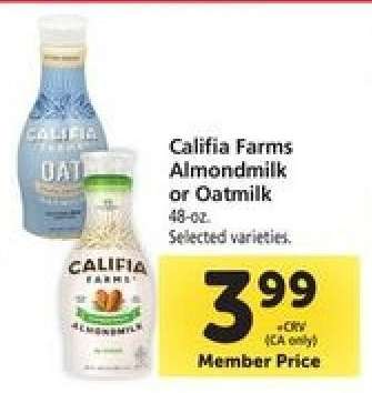Califia Farms Almondmilk, or Oatmilk