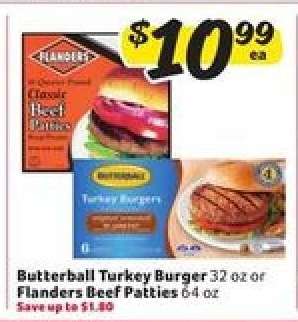 Butterball Turkey Burger or Flanders Beef Patties