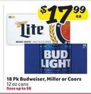 18 Pk Budweiser, Miller or Coors