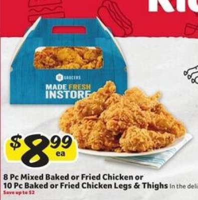 8 Pc Mixed Baked or Fried Chicken or 10 Pc Baked or Fried Chicken Legs & Thighs