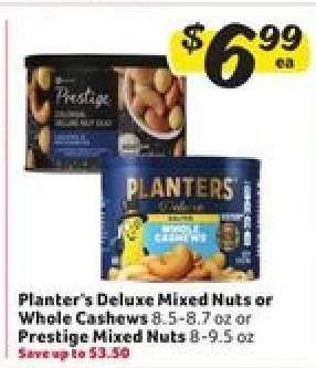 Planter's Deluxe Mixed Nuts or Whole Cashews or Prestige Mixed Nuts