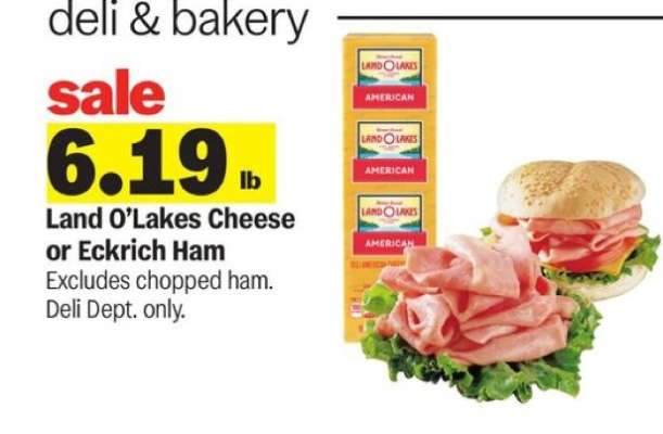 Land O'Lakes Cheese or Eckrich Ham