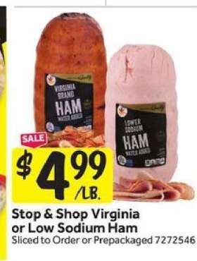 Stop & Shop Virginia or Low Sodium Ham