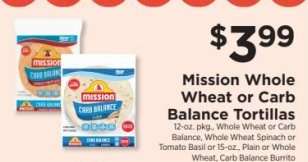 Mission Whole Wheat or Carb Balance Tortillas