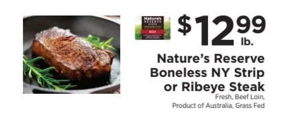 Nature’s Reserve Boneless NY Strip or Ribeye Steak