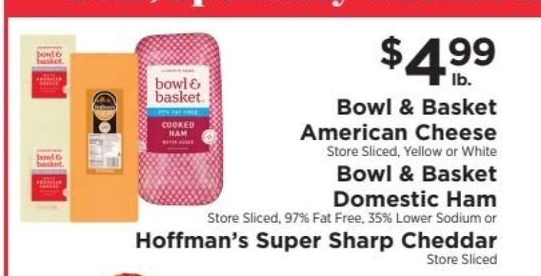 Bowl & Basket American Cheese, Bowl & Basket Domestic Ham, Hoffman's Super Sharp Cheddar