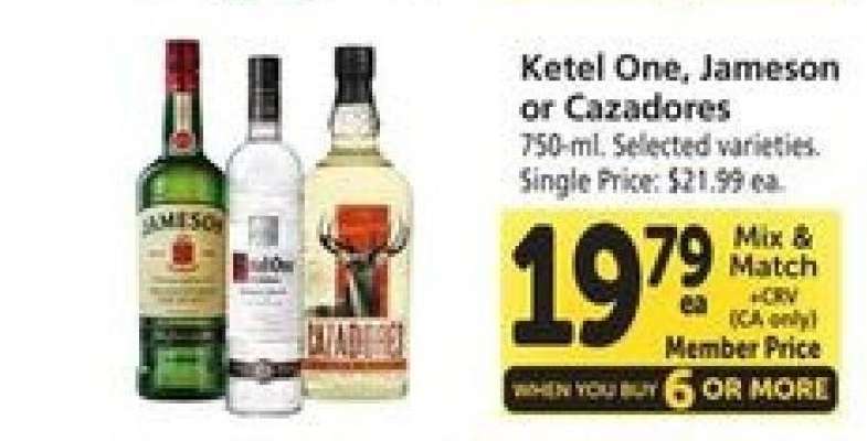 Ketel One, Jameson or Cazadores