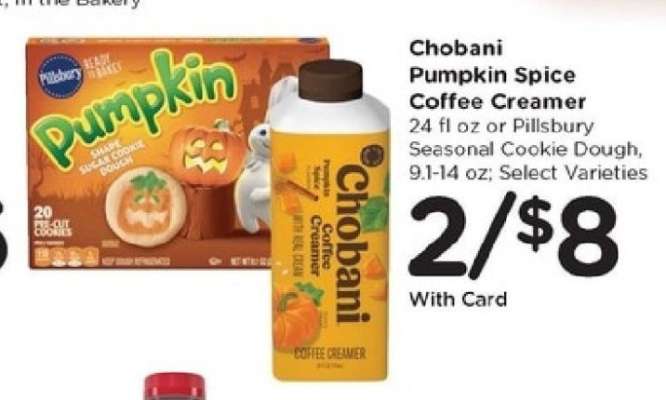 Chobani Pumpkin Spice Coffee Creamer or Pillsbury Seasonal Cookie Dough