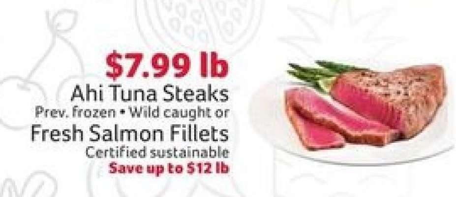 Ahi Tuna Steaks or Fresh Salmon Fillets