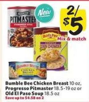 Bumble Bee Chicken Breast, Progresso Pitmaster, Old El Paso Soup